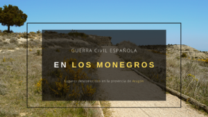 monegros_guerra_civil_española_bellumnostrum