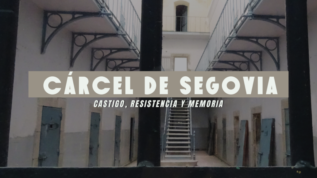 Cárcel de mujeres de Segovia